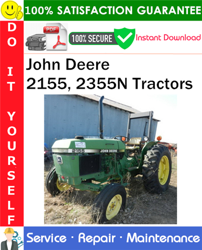 John Deere 2155, 2355N Tractors Repair Technical Manual