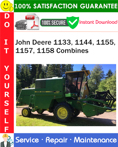 John Deere 1133, 1144, 1155, 1157, 1158 Combines Service Repair Manual