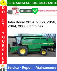 John Deere 2054, 2056, 2058, 2064, 2066 Combines Service Repair Manual