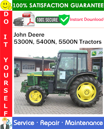 John Deere 5300N, 5400N, 5500N Tractors Service Repair Manual
