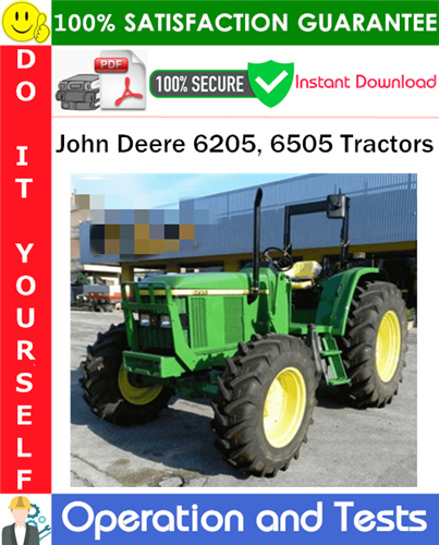 John Deere 6205, 6505 Tractors Operation and Tests
