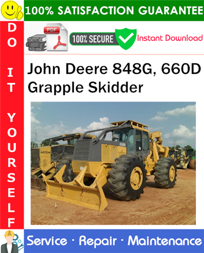 John Deere 848G, 660D Grapple Skidder Service Repair Manual