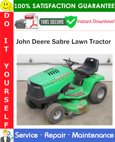 John Deere Sabre Lawn Tractor Service Repair Manual