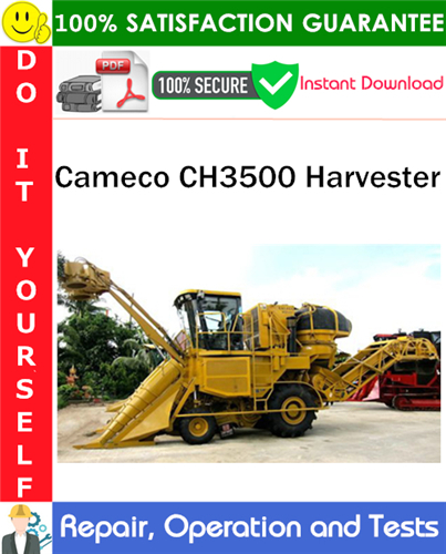 Cameco CH3500 Harvester Repair, Operation and Tests