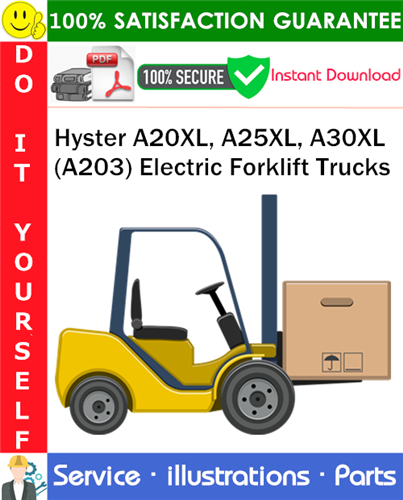 Hyster A20XL, A25XL, A30XL (A203) Electric Forklift Trucks Parts Manual