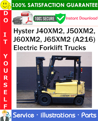 Hyster J40XM2, J50XM2, J60XM2, J65XM2 (A216) Electric Forklift Trucks Parts Manual