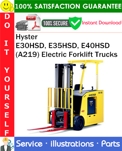 Hyster E30HSD, E35HSD, E40HSD (A219) Electric Forklift Trucks Parts Manual