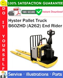 Hyster Pallet Truck B60ZHD (A262) End Rider Parts Manual