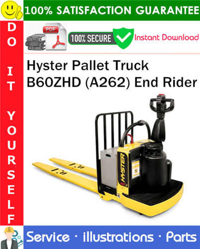 Hyster Pallet Truck B60ZHD (A262) End Rider Parts Manual