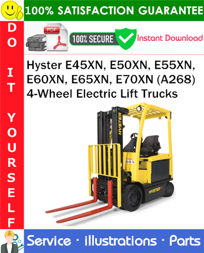 Hyster E45XN, E50XN, E55XN, E60XN, E65XN, E70XN (A268) 4-Wheel Electric Lift Trucks Parts Manual