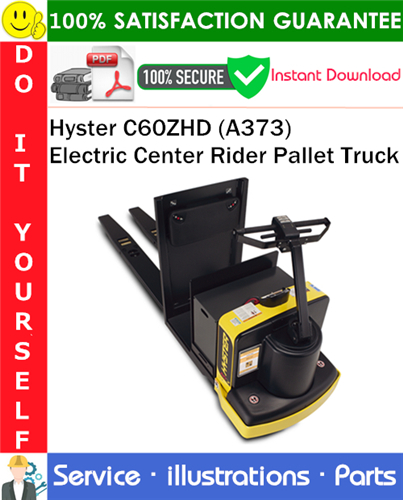 Hyster C60ZHD (A373) Electric Center Rider Pallet Truck Parts Manual