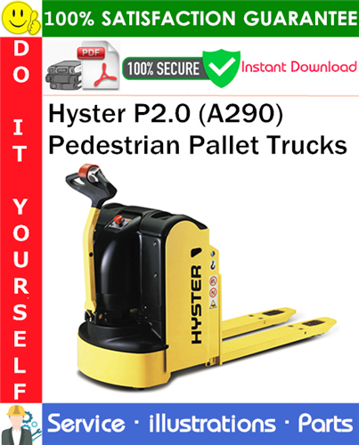 Hyster P2.0 (A290) Pedestrian Pallet Trucks Parts Manual