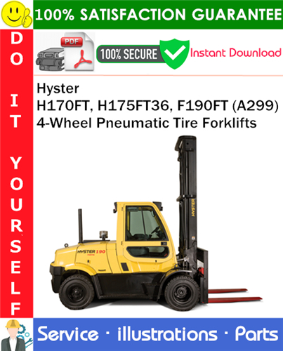 Hyster H170FT, H175FT36, F190FT (A299) 4-Wheel Pneumatic Tire Forklifts Parts Manual