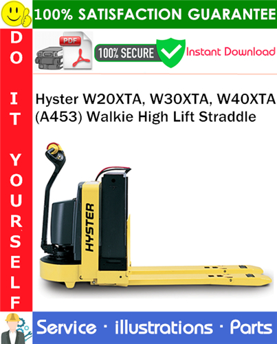 Hyster W20XTA, W30XTA, W40XTA (A453) Walkie High Lift Straddle Parts Manual
