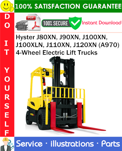 Hyster J80XN, J90XN, J100XN, J100XLN, J110XN, J120XN (A970) 4-Wheel Electric Lift Trucks Parts Manual