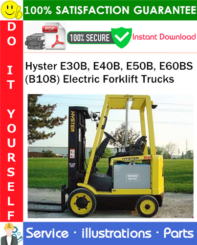 Hyster E30B, E40B, E50B, E60BS (B108) Electric Forklift Trucks Parts Manual