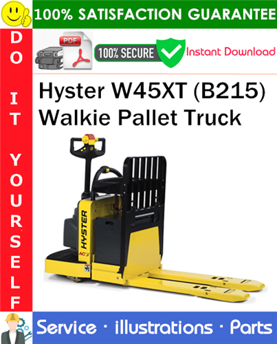 Hyster W45XT (B215) Walkie Pallet Truck Parts Manual