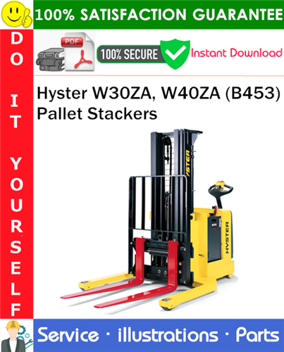 Hyster W30ZA, W40ZA (B453) Pallet Stackers Parts Manual
