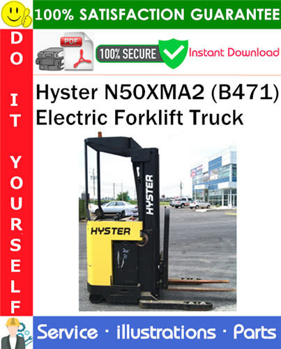 Hyster N50XMA2 (B471) Electric Forklift Truck Parts Manual