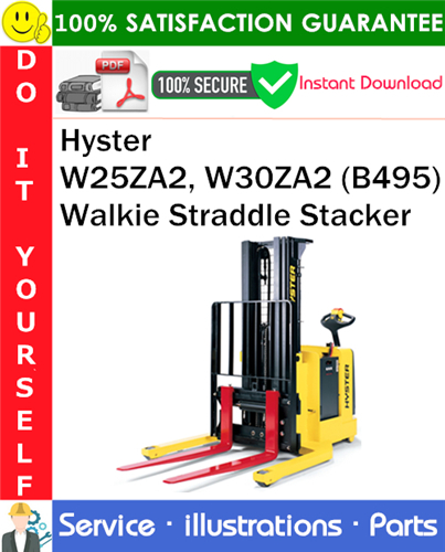 Hyster W25ZA2, W30ZA2 (B495) Walkie Straddle Stacker Parts Manual