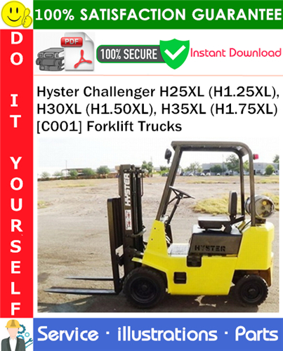 Hyster Challenger H25XL (H1.25XL), H30XL (H1.50XL), H35XL (H1.75XL) [C001] Forklift Trucks Parts Manual