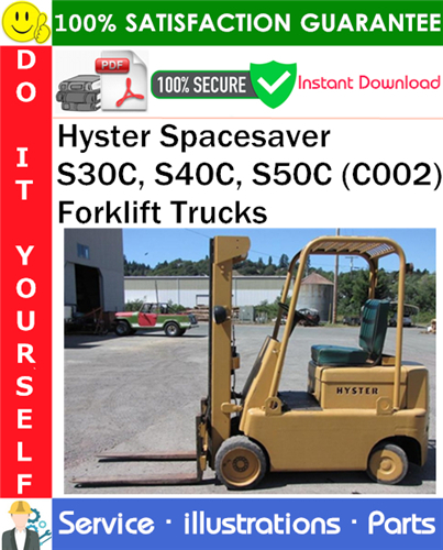 Hyster Spacesaver S30C, S40C, S50C (C002) Forklift Trucks Parts Manual