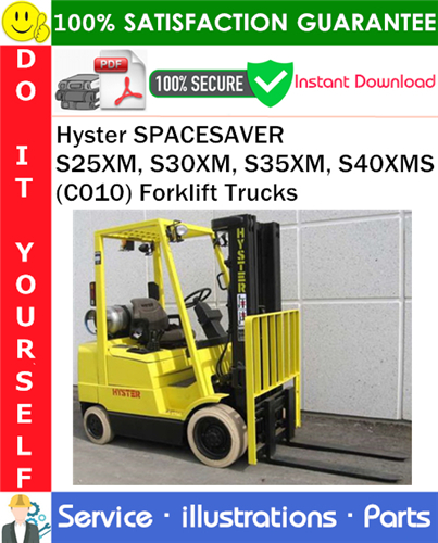 Hyster SPACESAVER S25XM, S30XM, S35XM, S40XMS (C010) Forklift Trucks Parts Manual