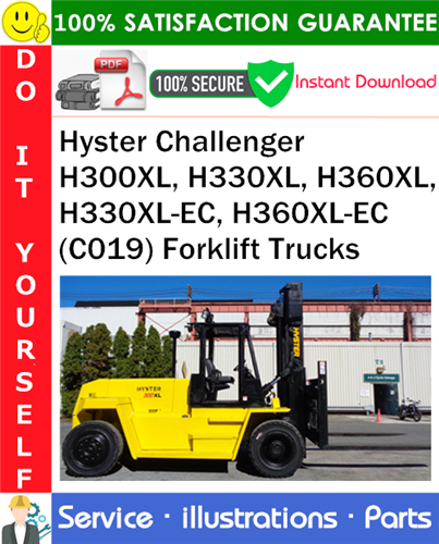 Hyster Challenger H300XL, H330XL, H360XL, H330XL-EC, H360XL-EC (C019) Forklift Trucks Parts Manual