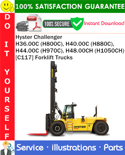 Hyster Challenger H36.00C (H800C), H40.00C (H880C), H44.00C (H970C), H48.00CH (H1050CH) [C117] Forklift Trucks