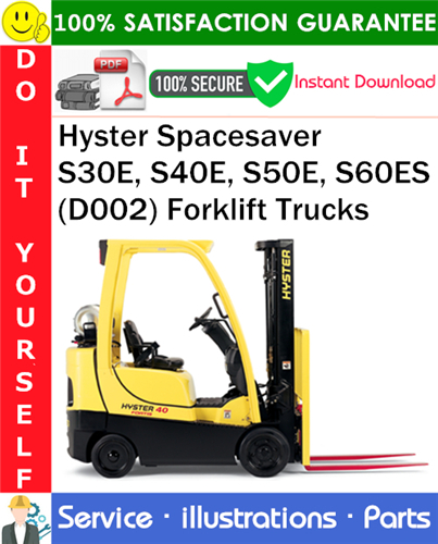 Hyster Spacesaver S30E, S40E, S50E, S60ES (D002) Forklift Trucks Parts Manual