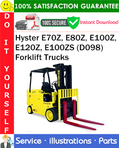 Hyster E70Z, E80Z, E100Z, E120Z, E100ZS (D098) Forklift Trucks Parts Manual