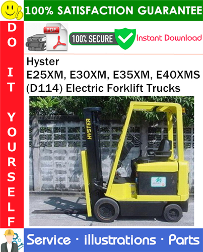 Hyster E25XM, E30XM, E35XM, E40XMS (D114) Electric Forklift Trucks Parts Manual