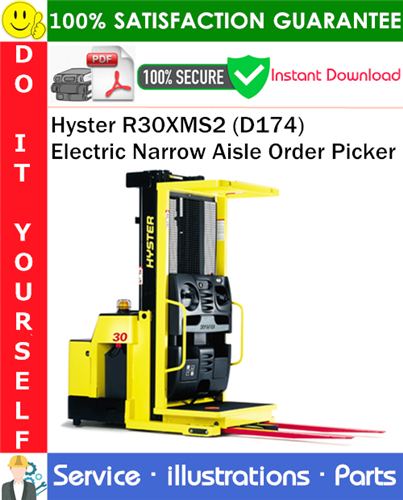 Hyster R30XMS2 (D174) Electric Narrow Aisle Order Picker Parts Manual
