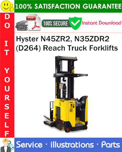 Hyster N45ZR2, N35ZDR2 (D264) Reach Truck Forklifts Parts Manual