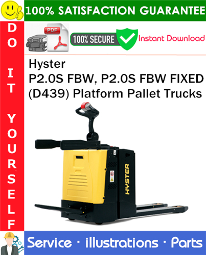 Hyster P2.0S FBW, P2.0S FBW FIXED (D439) Platform Pallet Trucks Parts Manual