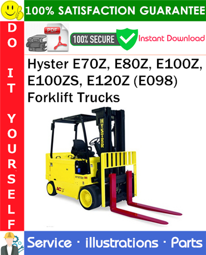 Hyster E70Z, E80Z, E100Z, E100ZS, E120Z (E098) Forklift Trucks Parts Manual