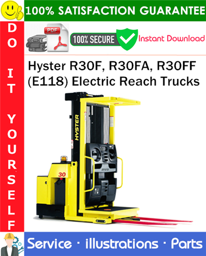Hyster R30F, R30FA, R30FF (E118) Electric Reach Trucks Parts Manual
