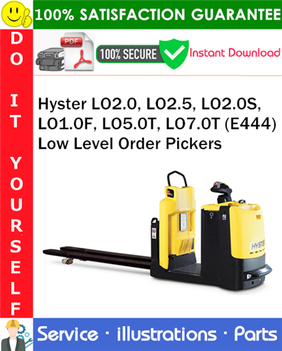 Hyster LO2.0, LO2.5, LO2.0S, LO1.0F, LO5.0T, LO7.0T (E444) Low Level Order Pickers Parts Manual
