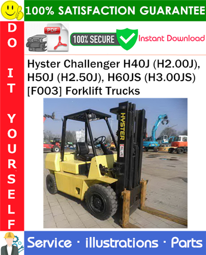 Hyster Challenger H40J (H2.00J), H50J (H2.50J), H60JS (H3.00JS) [F003] Forklift Trucks Parts Manual