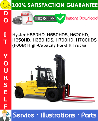 Hyster H550HD, H550HDS, H620HD, H650HD, H650HDS, H700HD, H700HDS (F008) High-Capacity Forklift Trucks Parts Manual