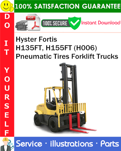 Hyster Fortis H135FT, H155FT (H006) Pneumatic Tires Forklift Trucks Parts Manual