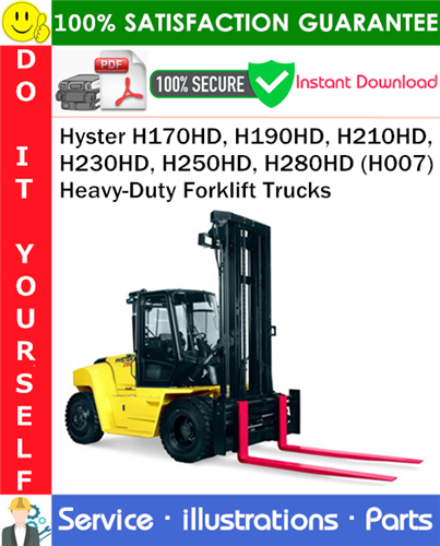 Hyster H170HD, H190HD, H210HD, H230HD, H250HD, H280HD (H007) Heavy-Duty Forklift Trucks Parts Manual
