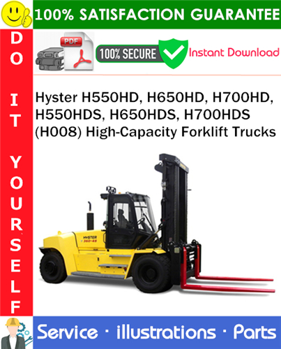 Hyster H550HD, H650HD, H700HD, H550HDS, H650HDS, H700HDS (H008) High-Capacity Forklift Trucks Parts Manual