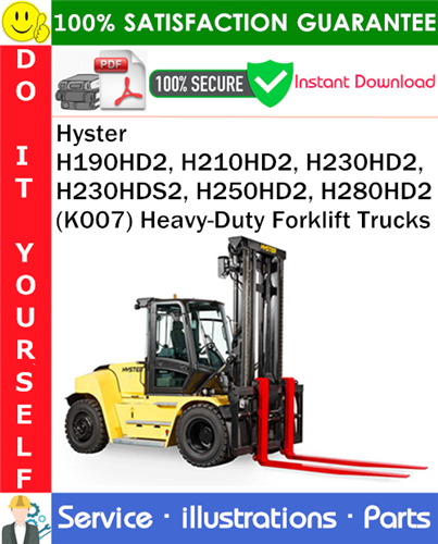 Hyster H190HD2, H210HD2, H230HD2, H230HDS2, H250HD2, H280HD2 (K007) Heavy-Duty Forklift Trucks Parts Manual