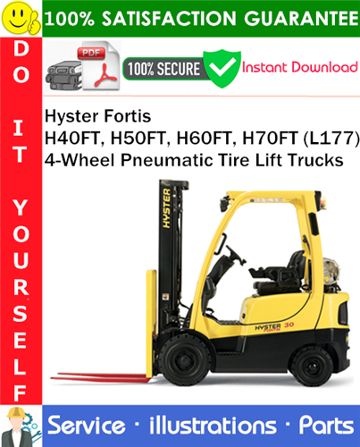 Hyster Fortis H40FT, H50FT, H60FT, H70FT (L177) 4-Wheel Pneumatic Tire Lift Trucks Parts Manual