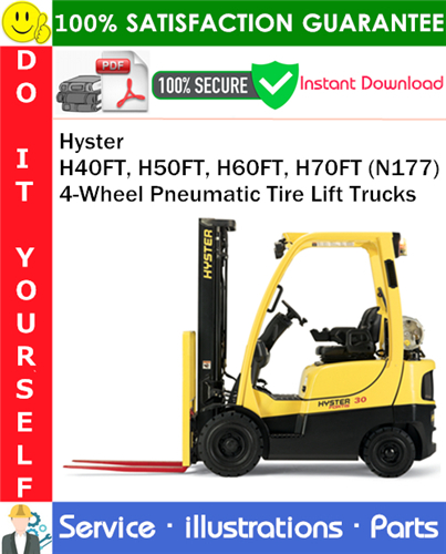 Hyster H40FT, H50FT, H60FT, H70FT (N177) 4-Wheel Pneumatic Tire Lift Trucks Parts Manual