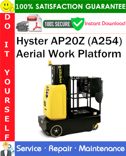 Hyster AP20Z (A254) Aerial Work Platform Service Repair Manual