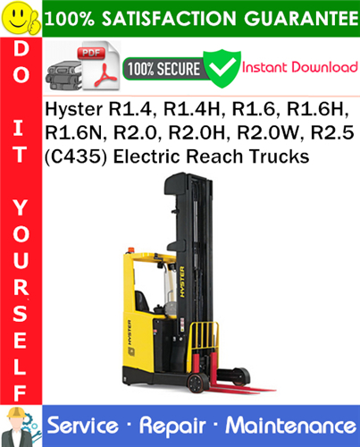 Hyster R1.4, R1.4H, R1.6, R1.6H, R1.6N, R2.0, R2.0H, R2.0W, R2.5 (C435) Electric Reach Trucks