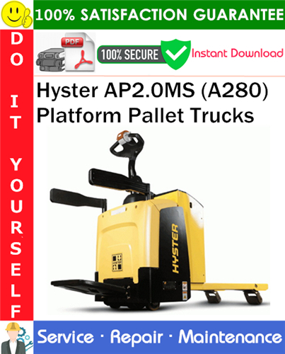 Hyster AP2.0MS (A280) Platform Pallet Trucks Service Repair Manual