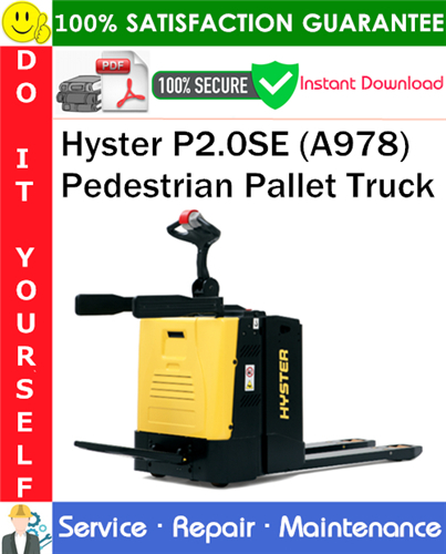 Hyster P2.0SE (A978) Pedestrian Pallet Truck Service Repair Manual
